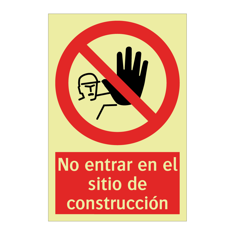 No entrar en el sitio de construcción