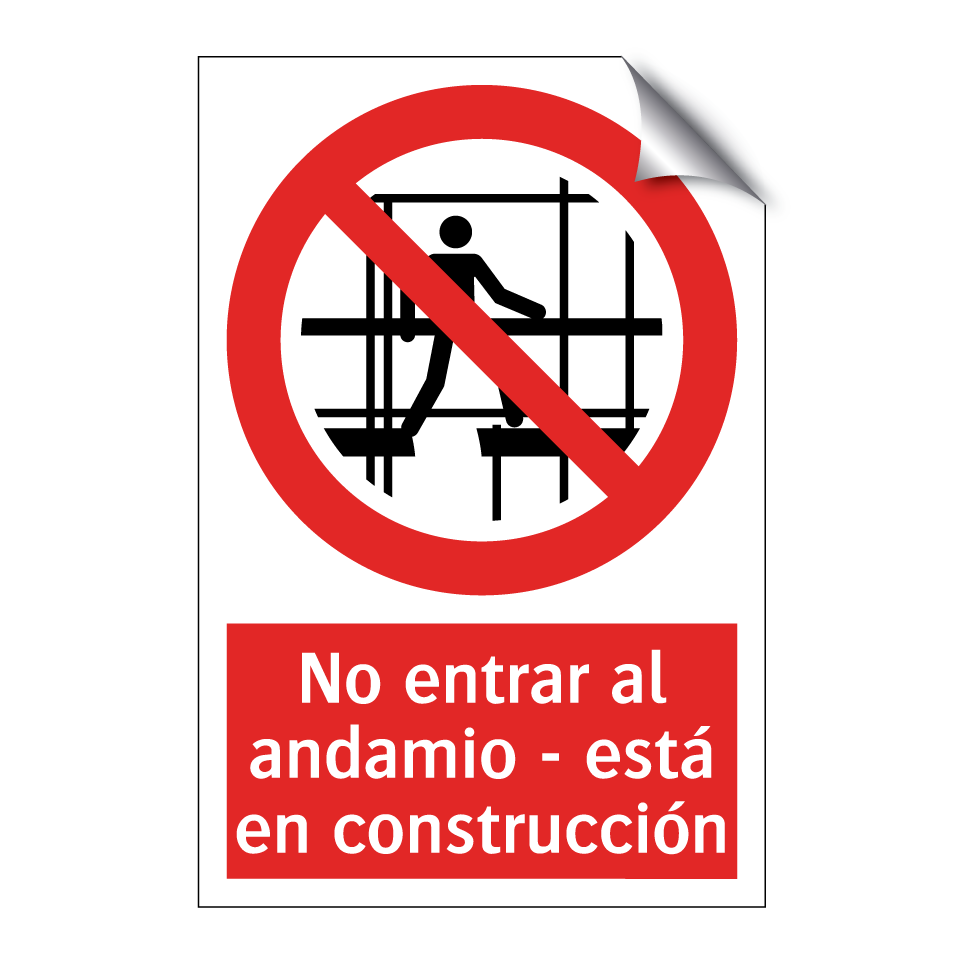 No entrar al andamio - está en construcción