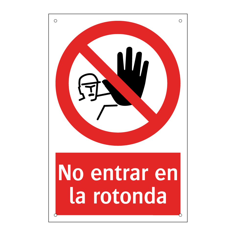 No entrar en la rotonda