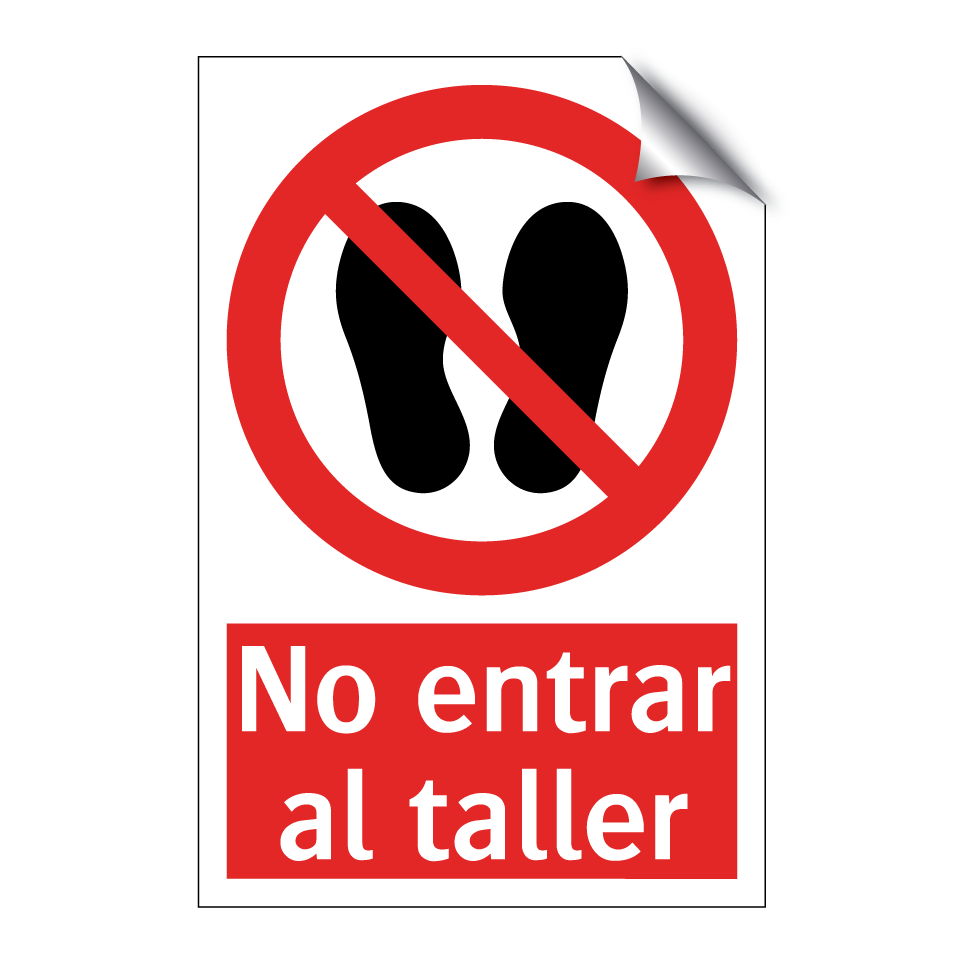 No entrar al taller