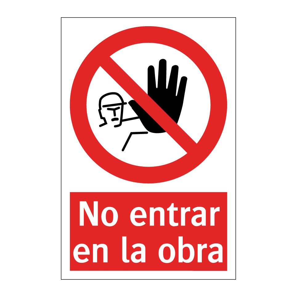 No entrar en la obra