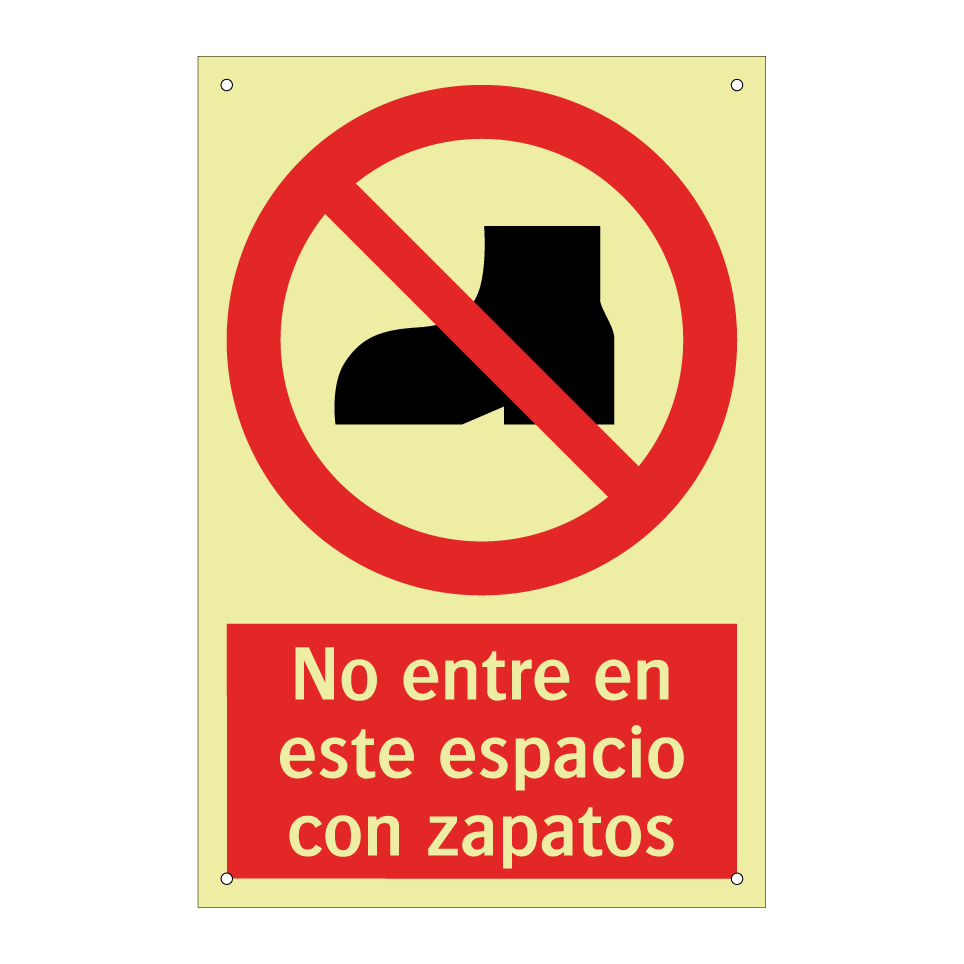 No entre en este espacio con zapatos