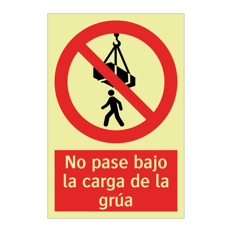 No pase bajo la carga de la grúa