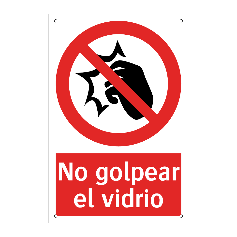 No golpear el vidrio