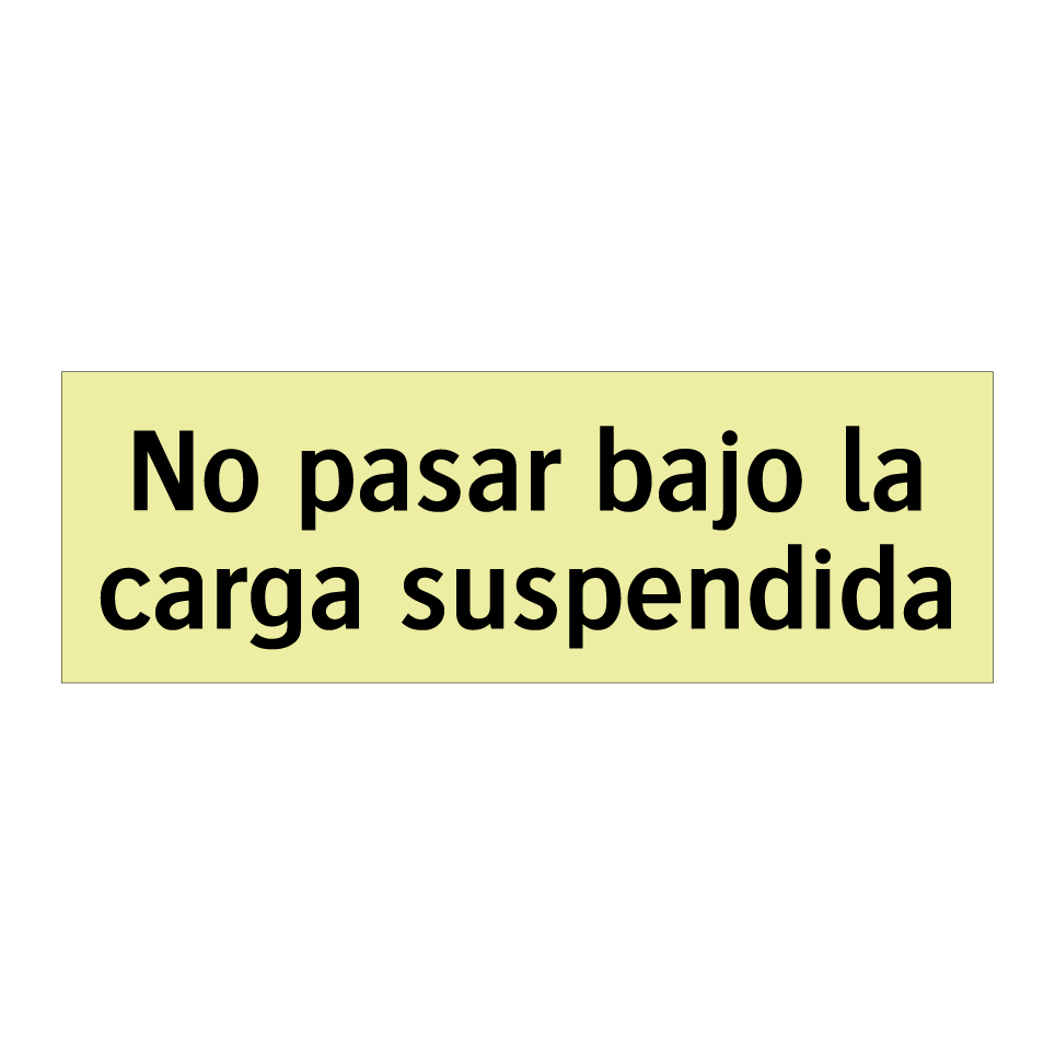 No pasar bajo la carga suspendida