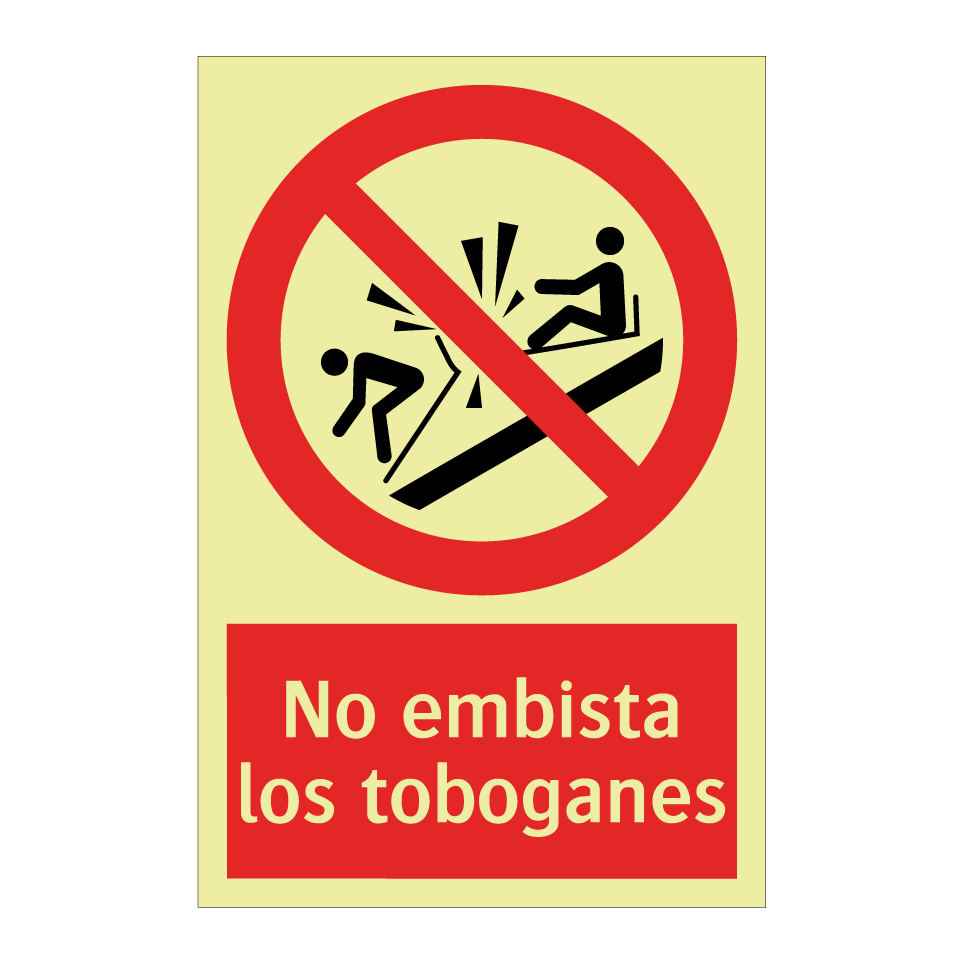 No embista los toboganes