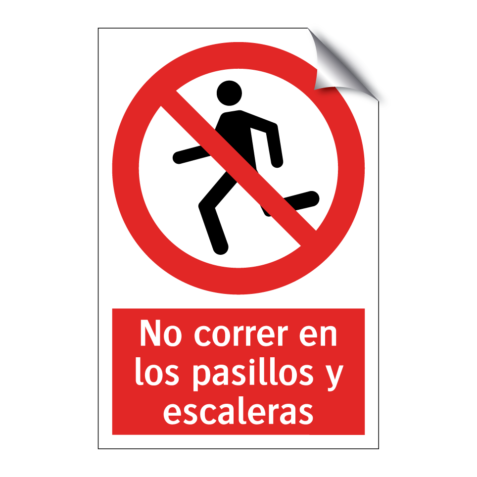 No correr en los pasillos y escaleras