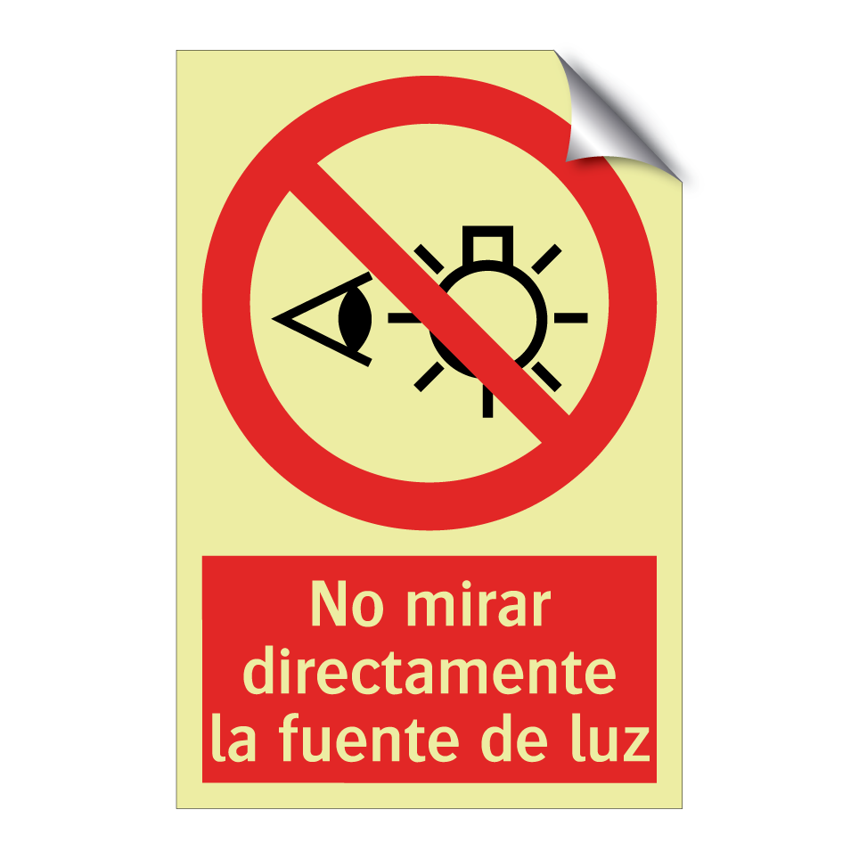 No mirar directamente la fuente de luz