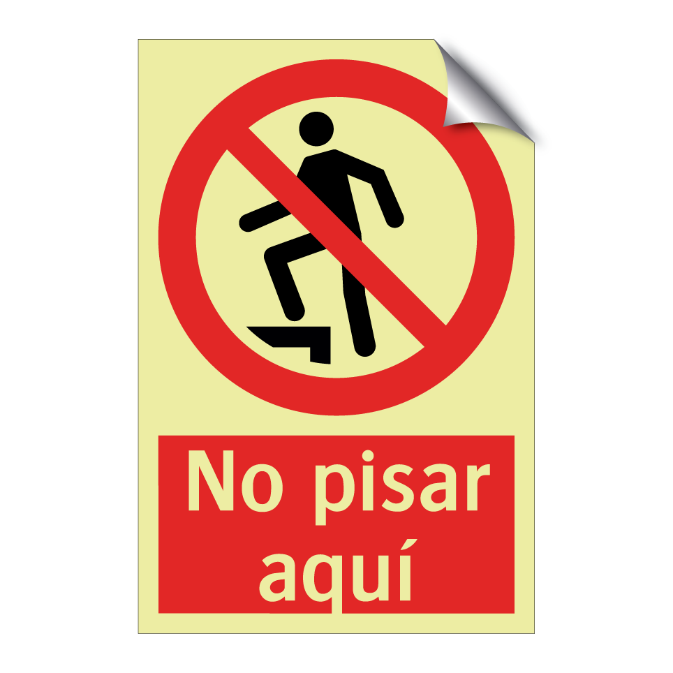 No pisar aquí
