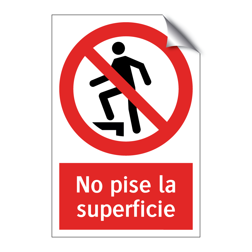 No pise la superficie