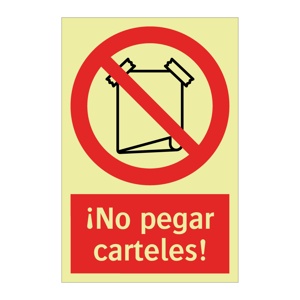 ¡No pegar carteles!