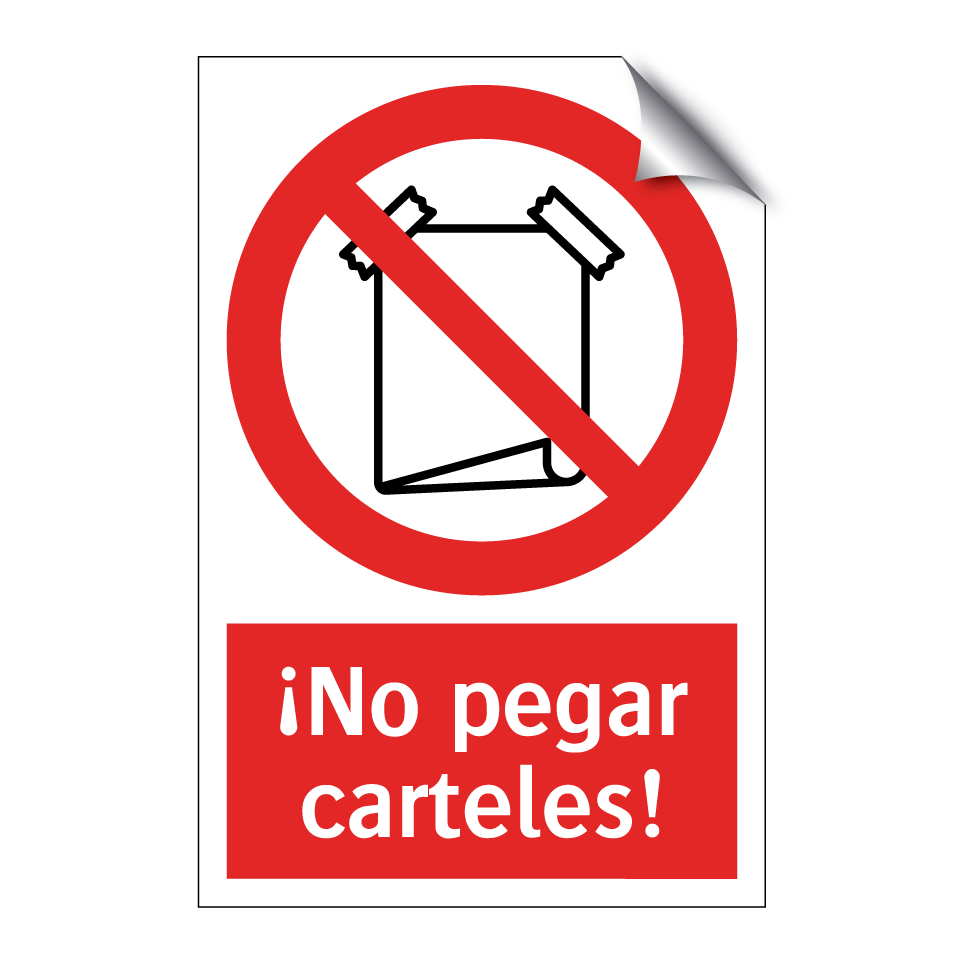 ¡No pegar carteles!