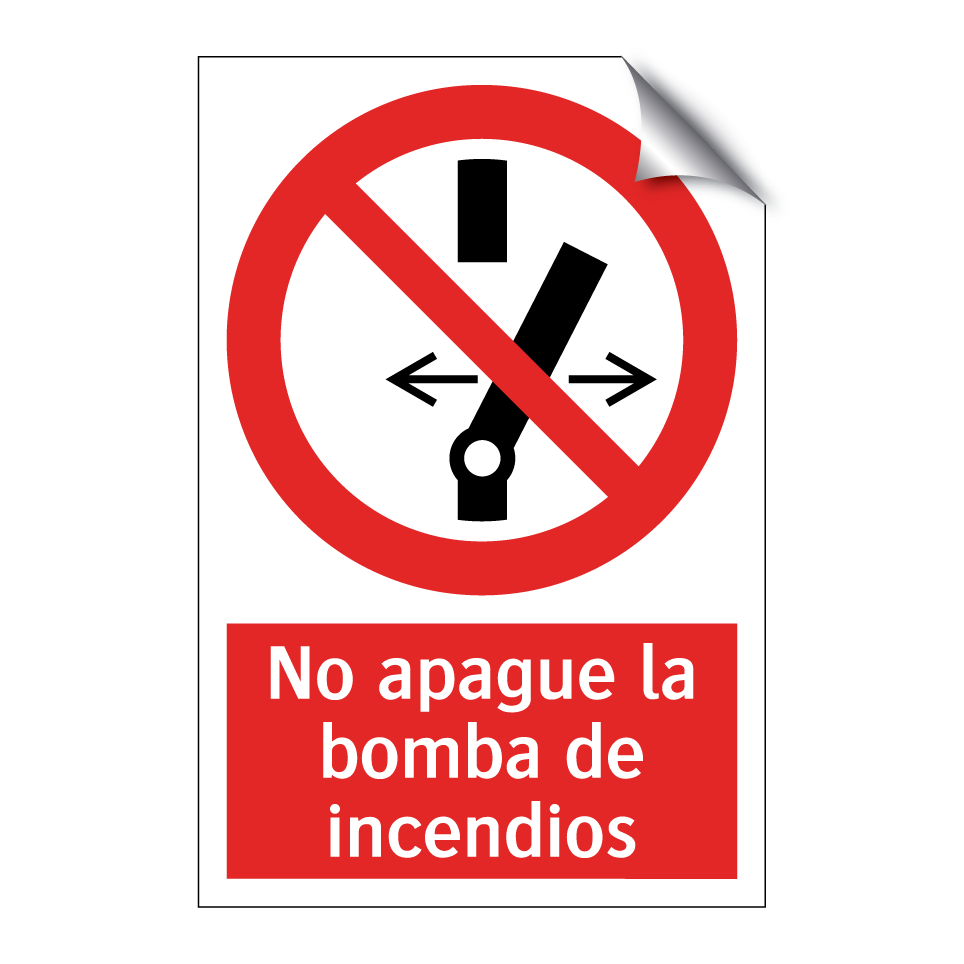 No apague la bomba de incendios