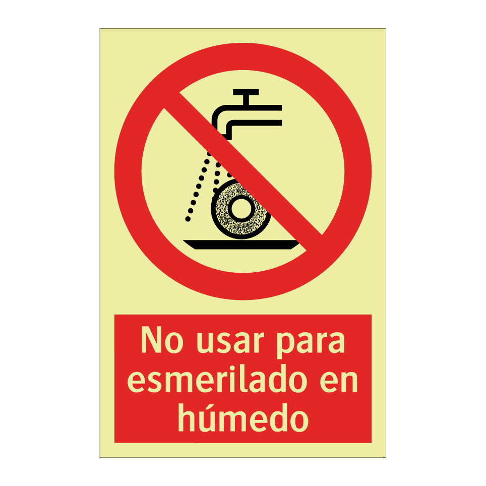 No usar para esmerilado en húmedo