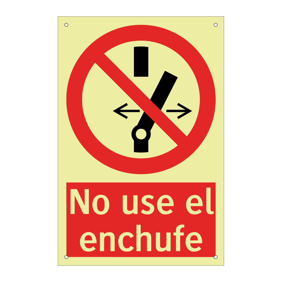 No use el enchufe