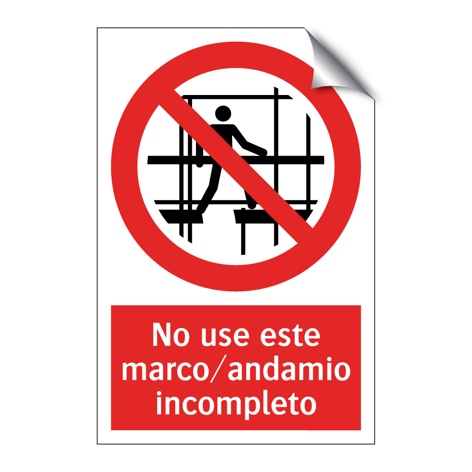 No use este marco/andamio incompleto