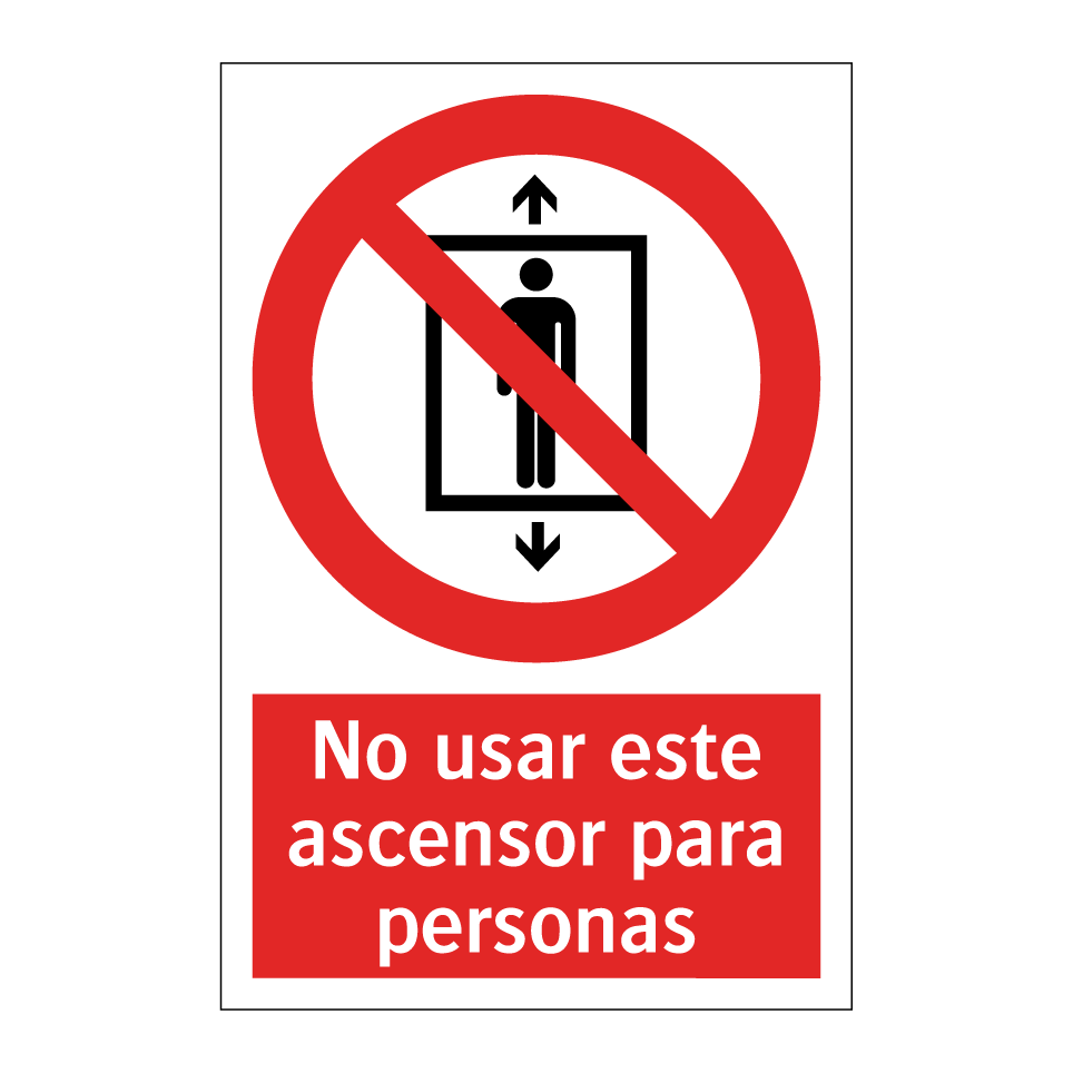 No usar este ascensor para personas