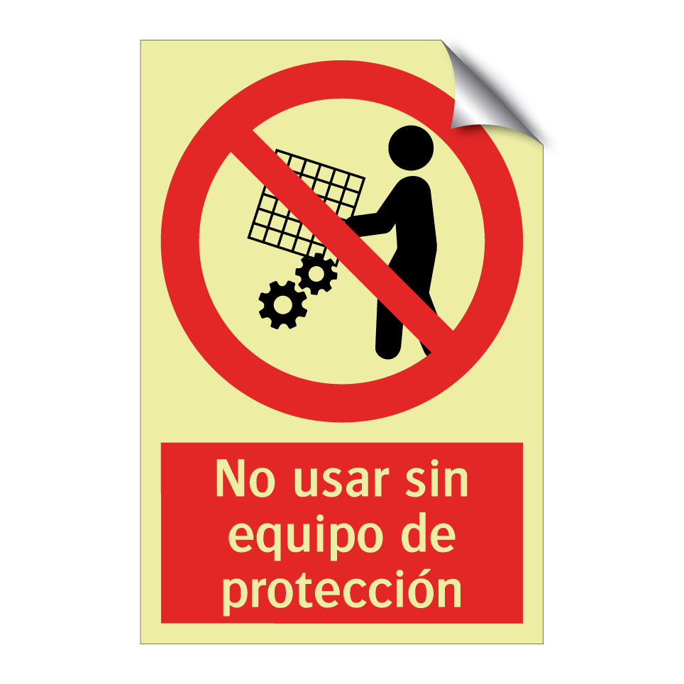 No usar sin equipo de protección