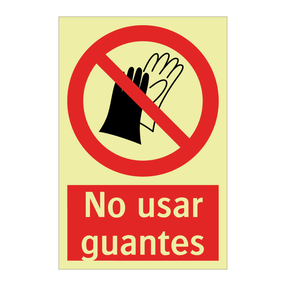 No usar guantes