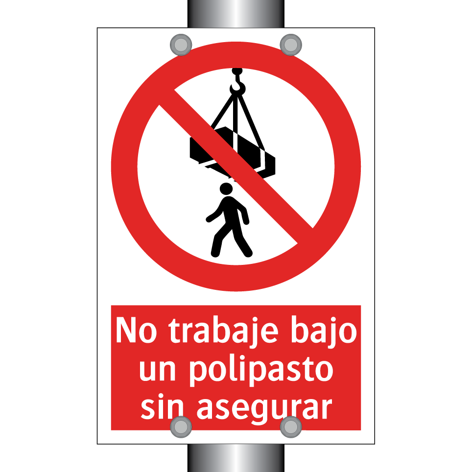 No trabaje bajo un polipasto sin asegurar