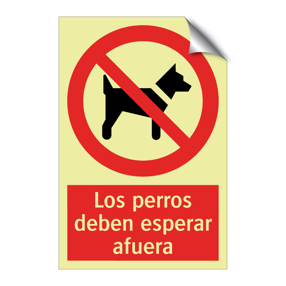 Los perros deben esperar afuera