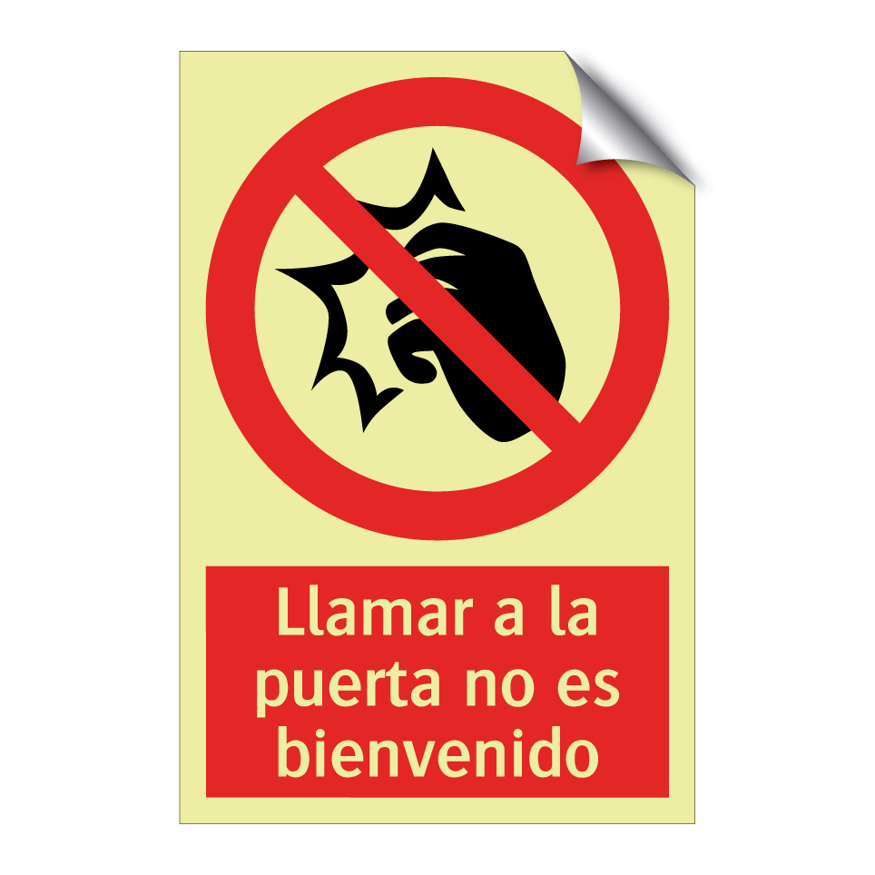 Llamar a la puerta no es bienvenido