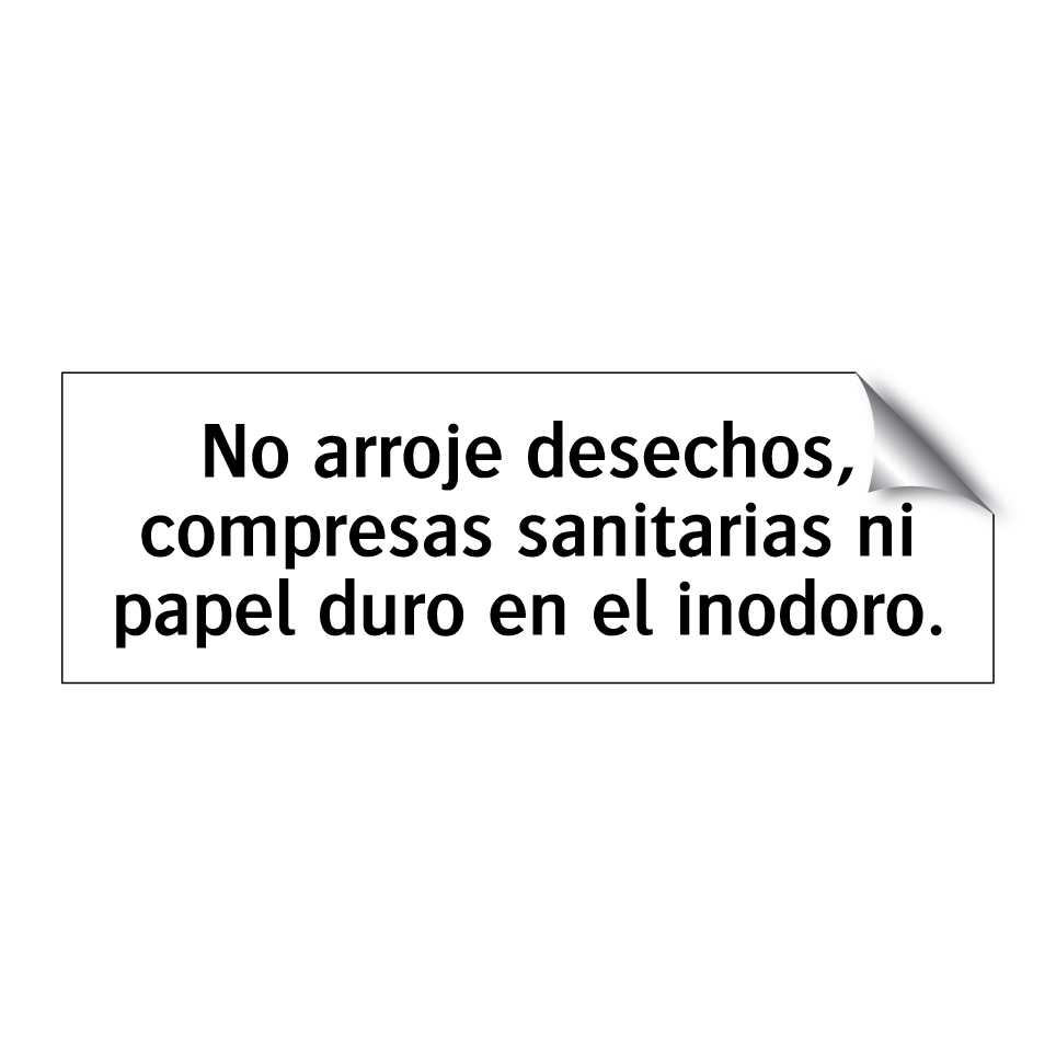 No arroje desechos, compresas sanitarias ni papel duro en el inodoro.