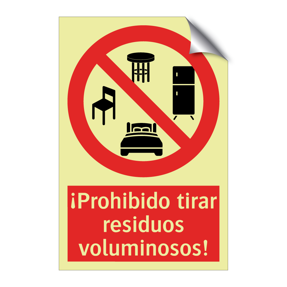 ¡Prohibido tirar residuos voluminosos!