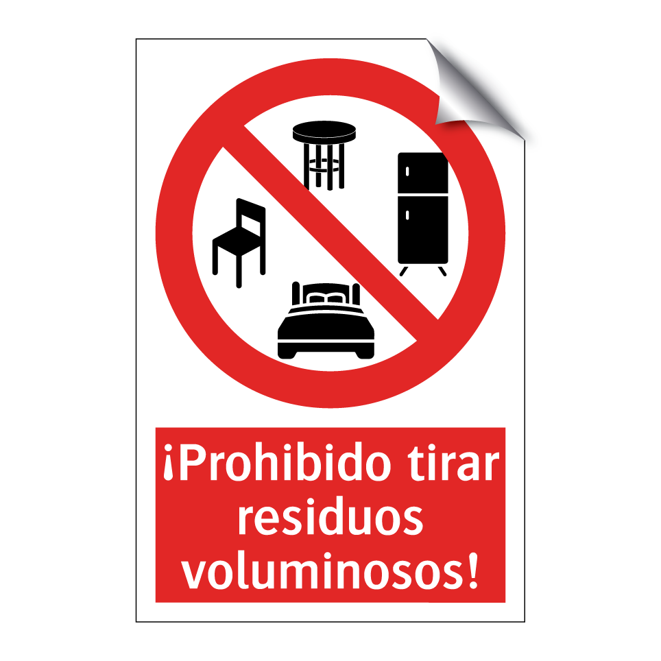 ¡Prohibido tirar residuos voluminosos!