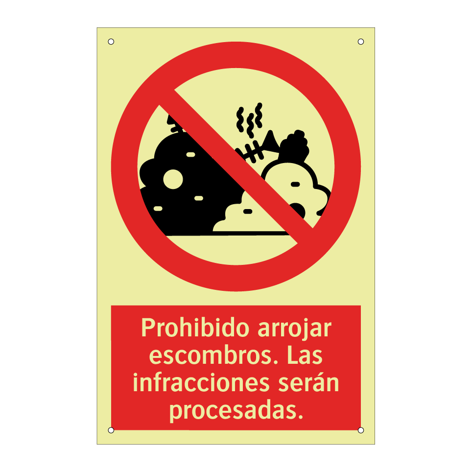 Prohibido arrojar escombros. Las infracciones serán procesadas.