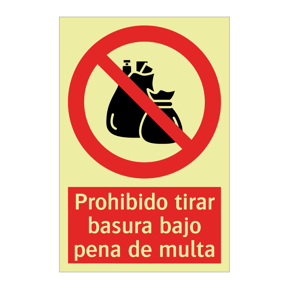 Prohibido tirar basura bajo pena de multa