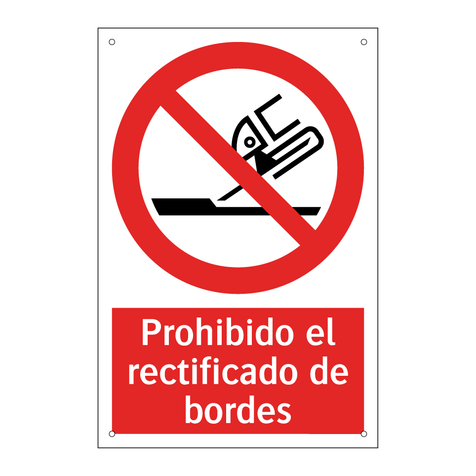 Prohibido el rectificado de bordes