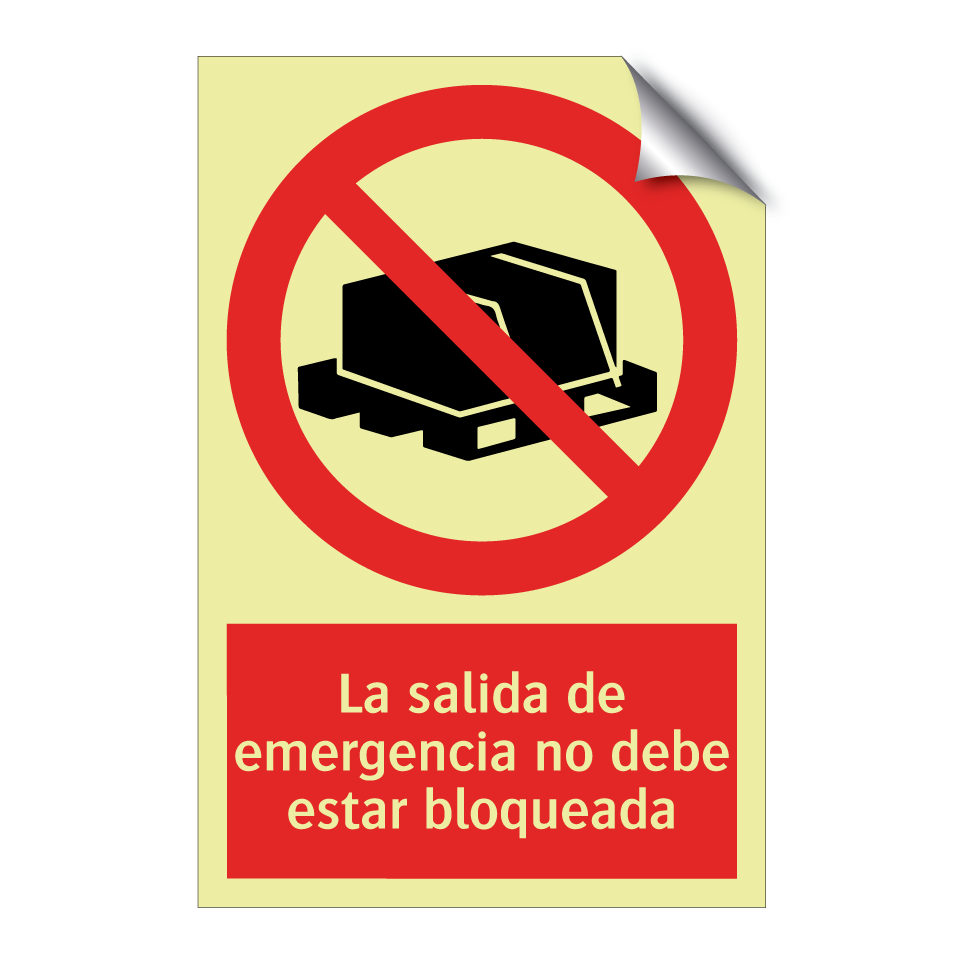 La salida de emergencia no debe estar bloqueada