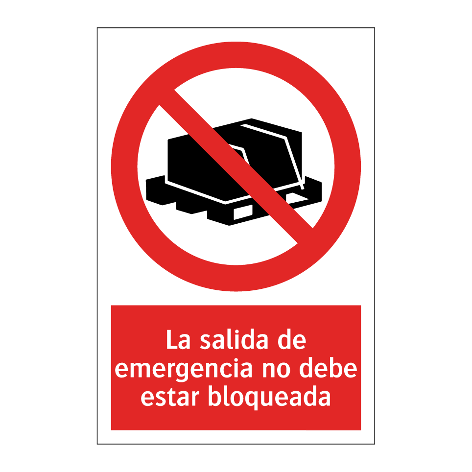 La salida de emergencia no debe estar bloqueada