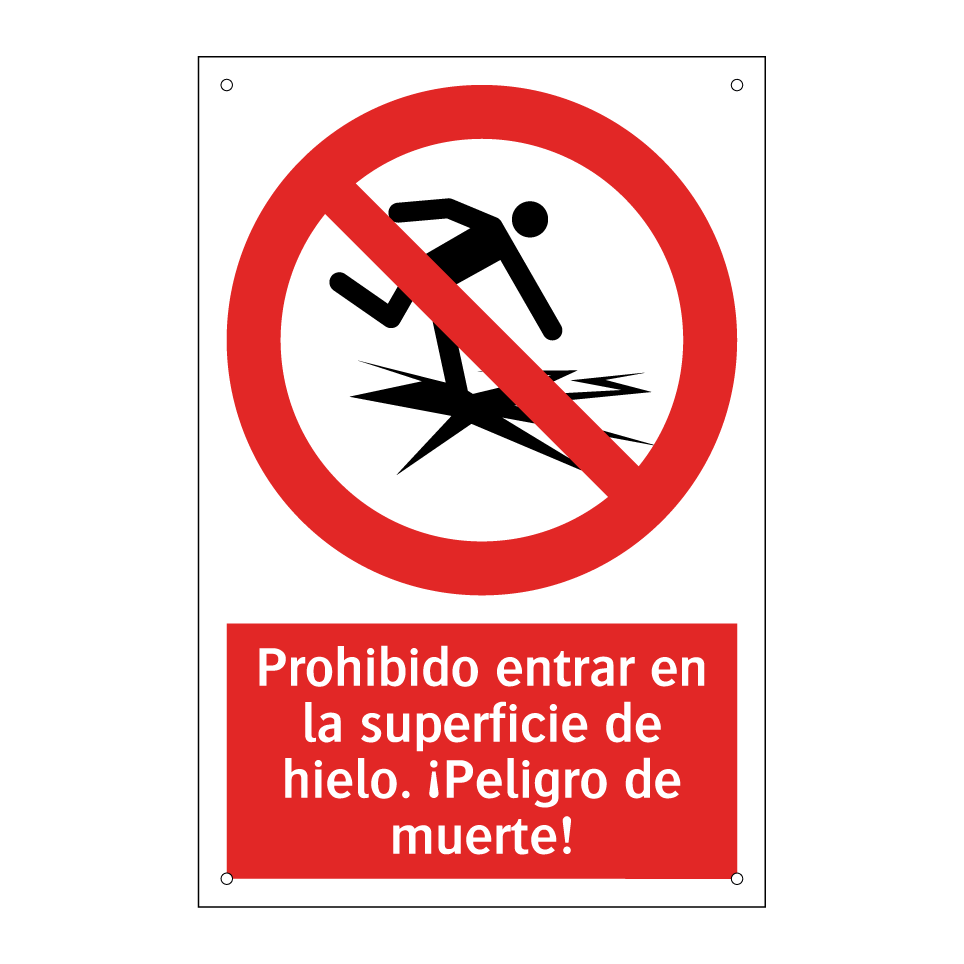 Prohibido entrar en la superficie de hielo. ¡Peligro de muerte!