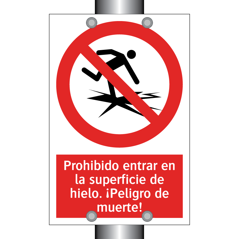 Prohibido entrar en la superficie de hielo. ¡Peligro de muerte!