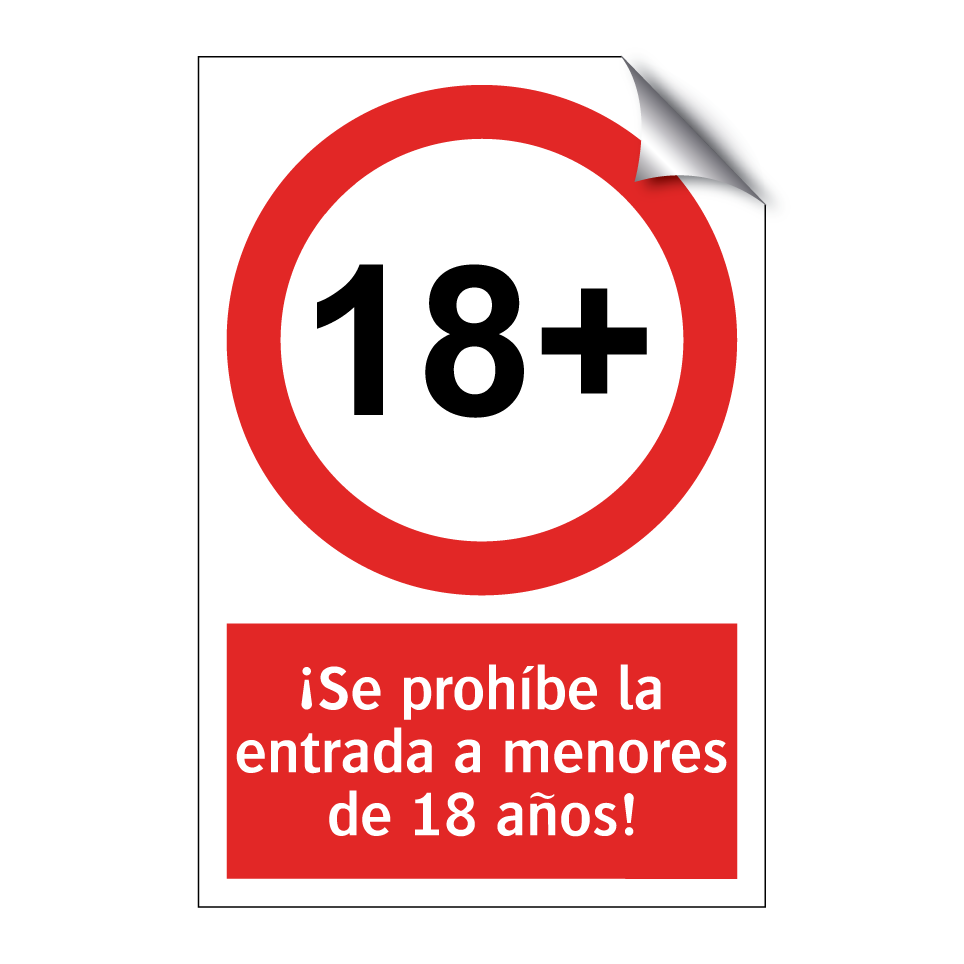 ¡Se prohíbe la entrada a menores de 18 años!