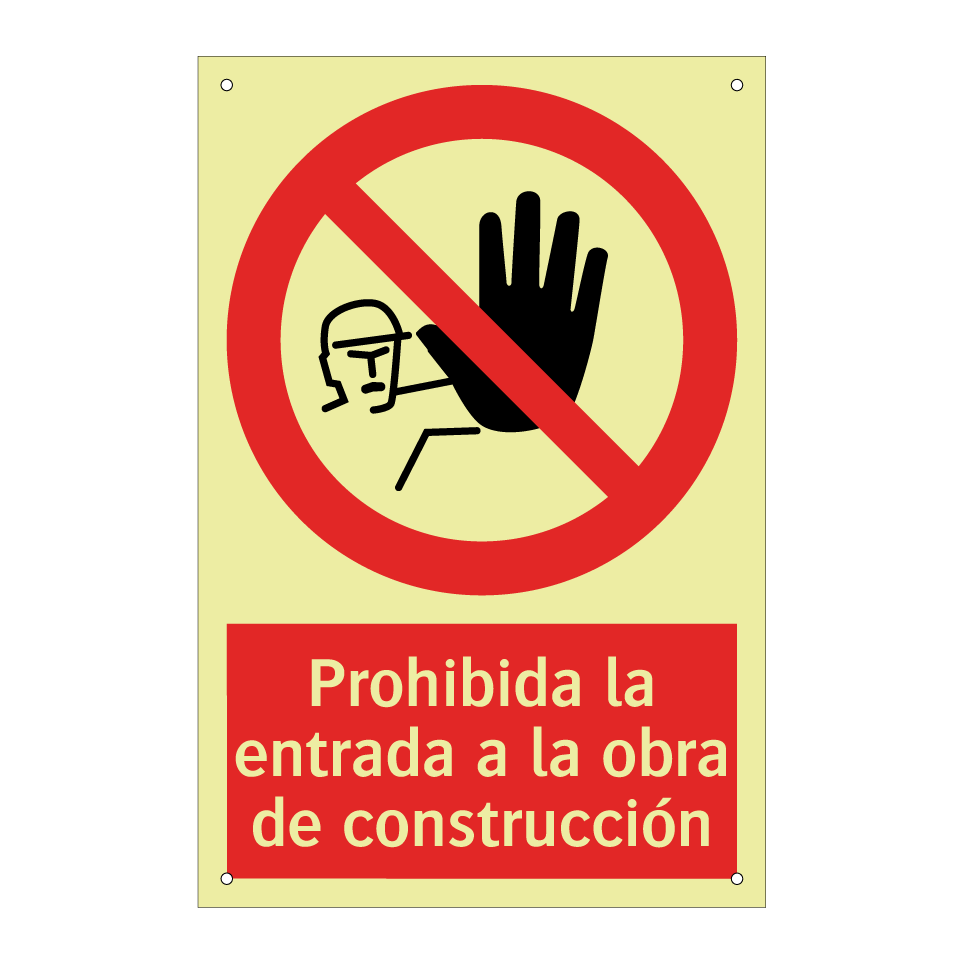 Prohibida la entrada a la obra de construcción
