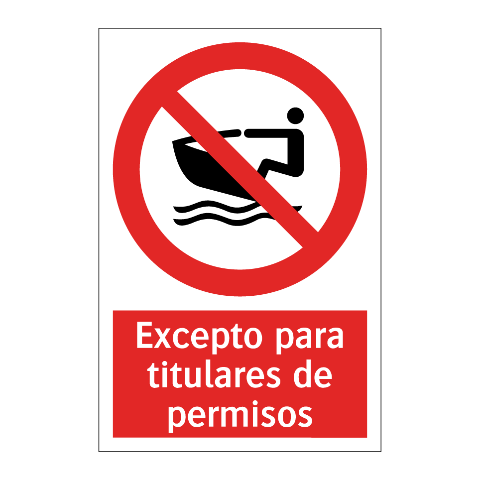 Excepto para titulares de permisos