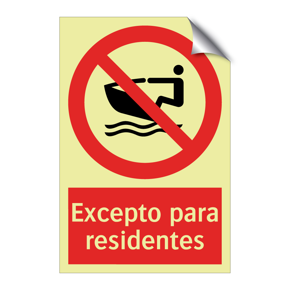 Excepto para residentes
