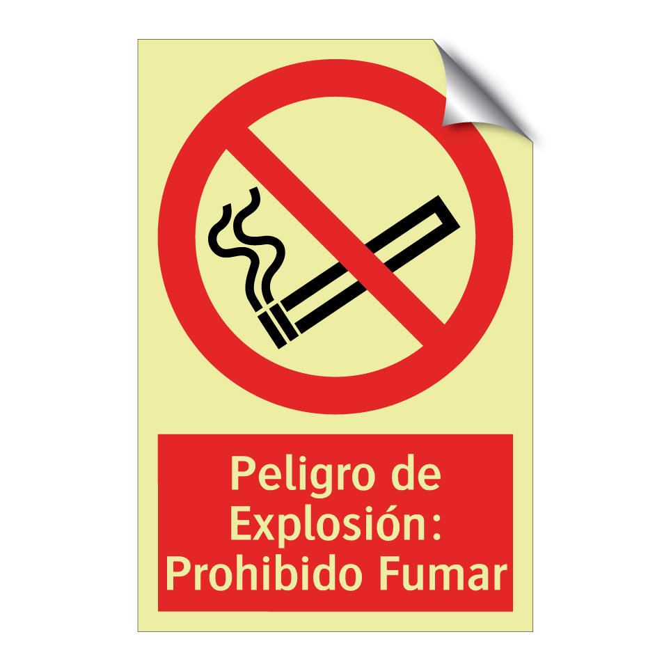 Peligro de Explosión: Prohibido Fumar