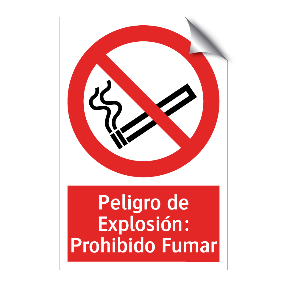 Peligro de Explosión: Prohibido Fumar