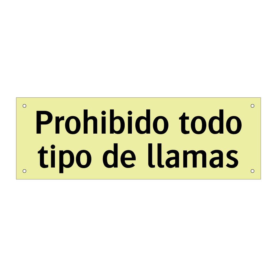Prohibido todo tipo de llamas