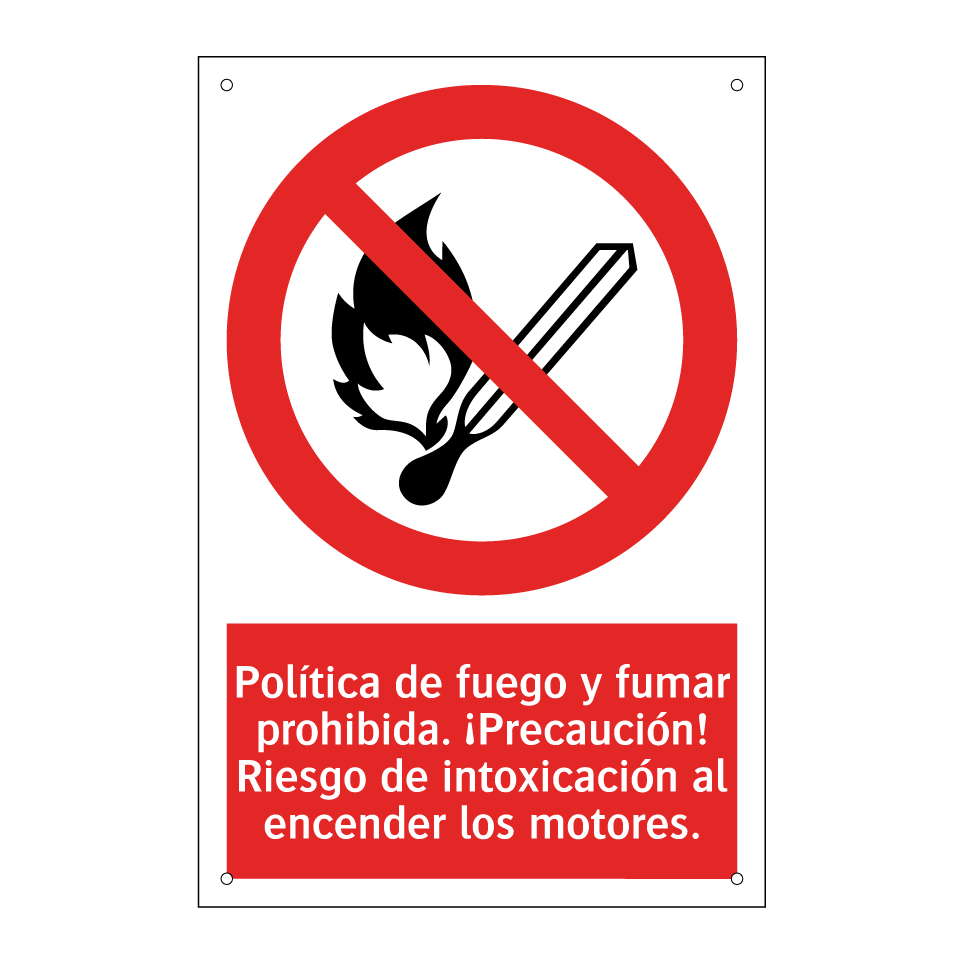 Política de fuego y fumar prohibida. ¡Precaución! Riesgo de intoxicación al encender los motores.