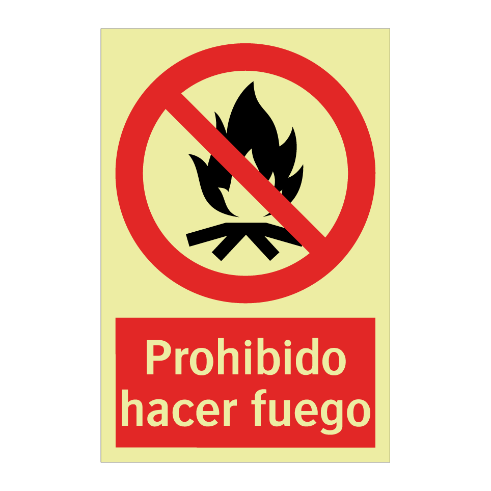 Prohibido hacer fuego