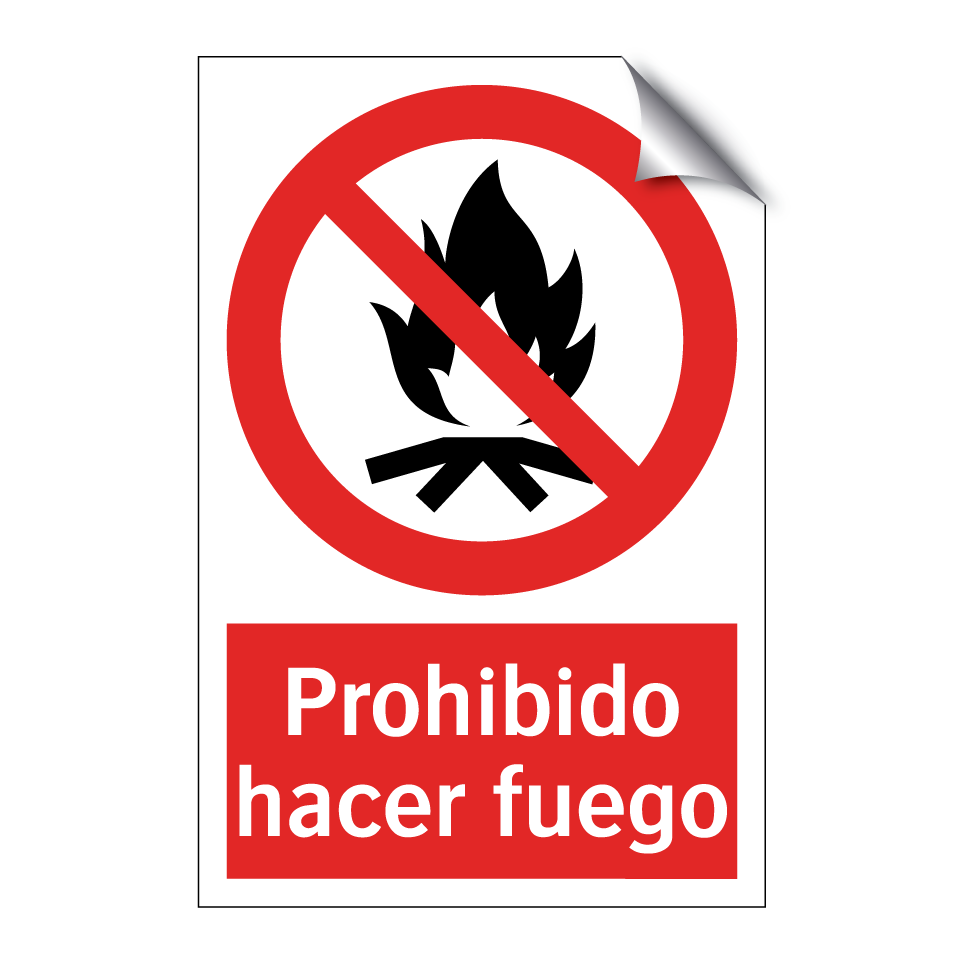 Prohibido hacer fuego