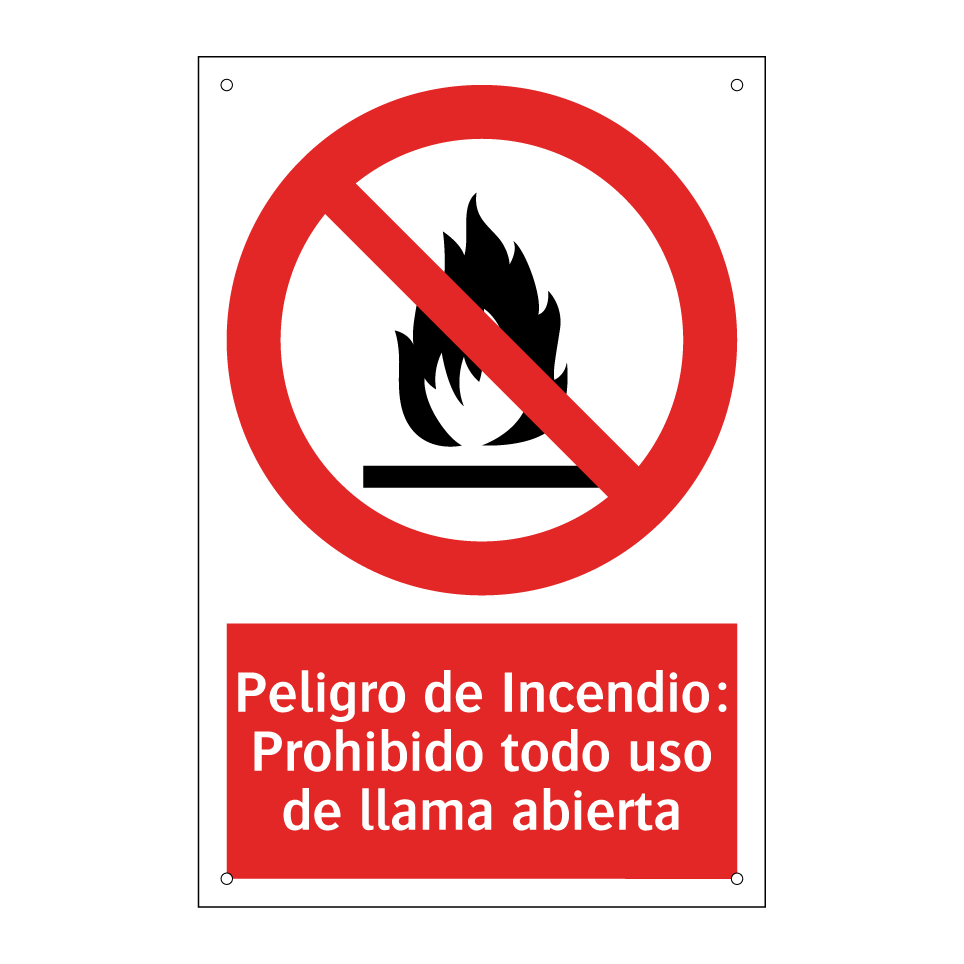 Peligro de Incendio: Prohibido todo uso de llama abierta