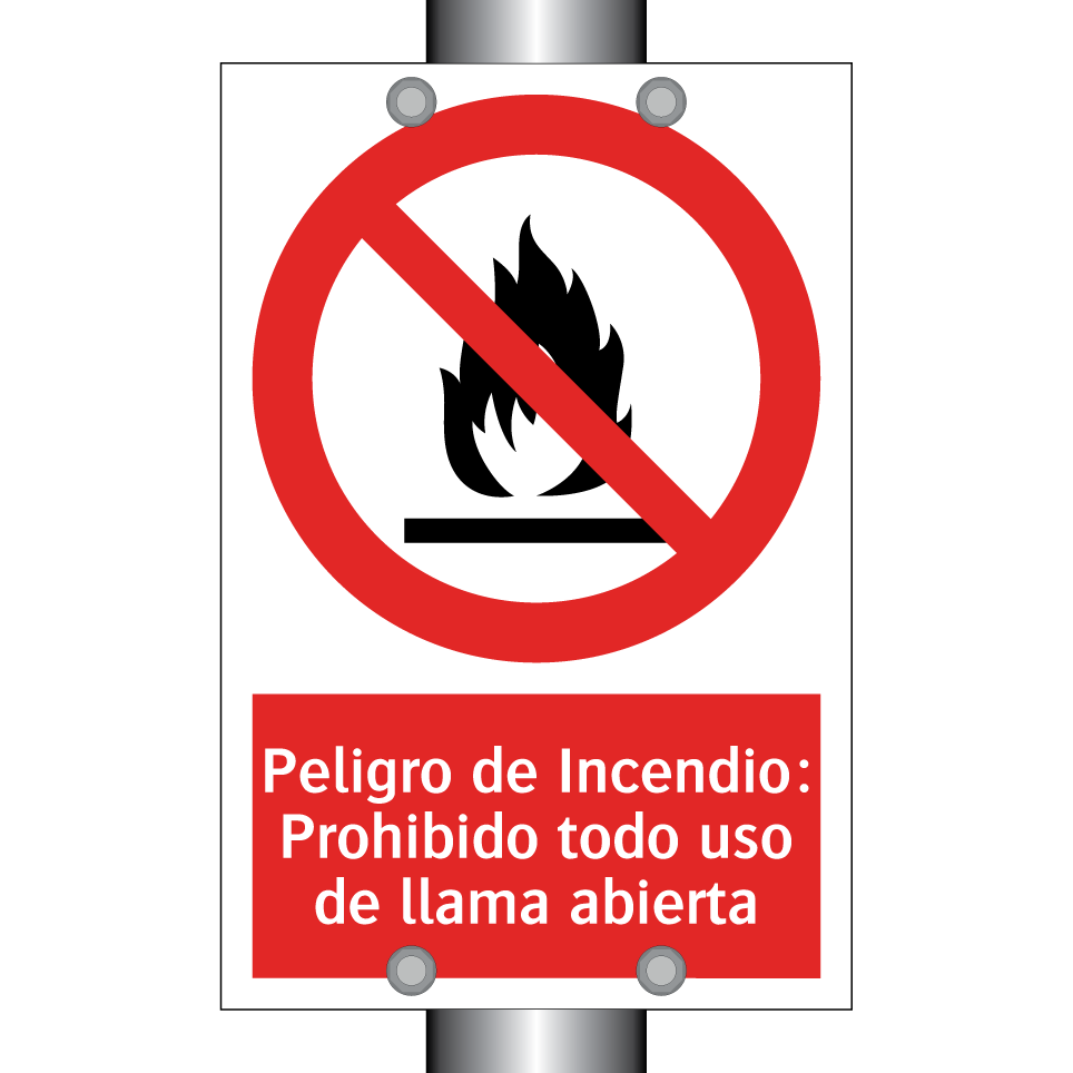 Peligro de Incendio: Prohibido todo uso de llama abierta