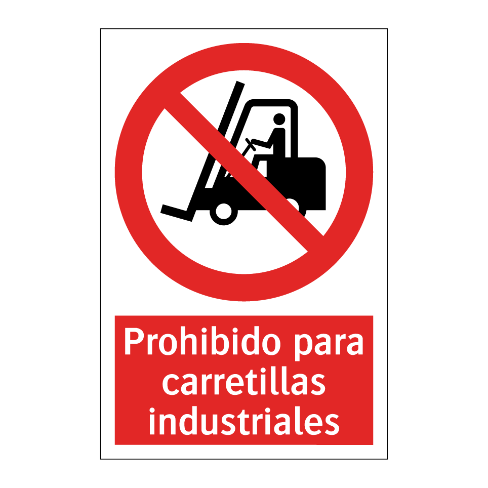 Prohibido para carretillas industriales