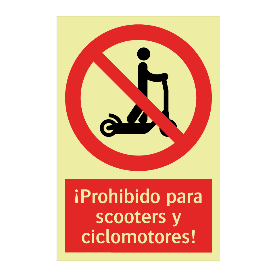 ¡Prohibido para scooters y ciclomotores!